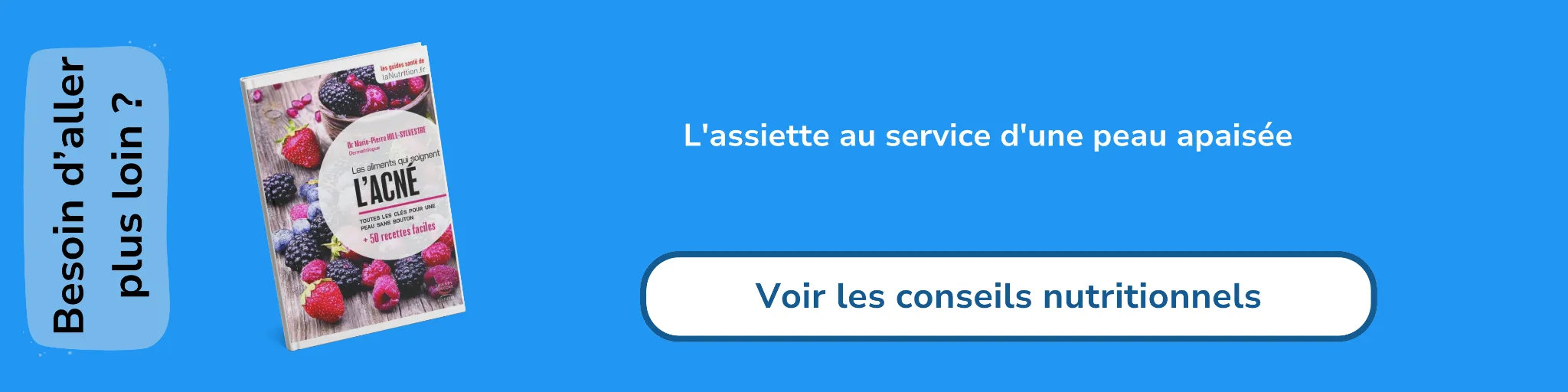 Bannière d'affiliation pour le livre -Les aliments qui soignent l'acné