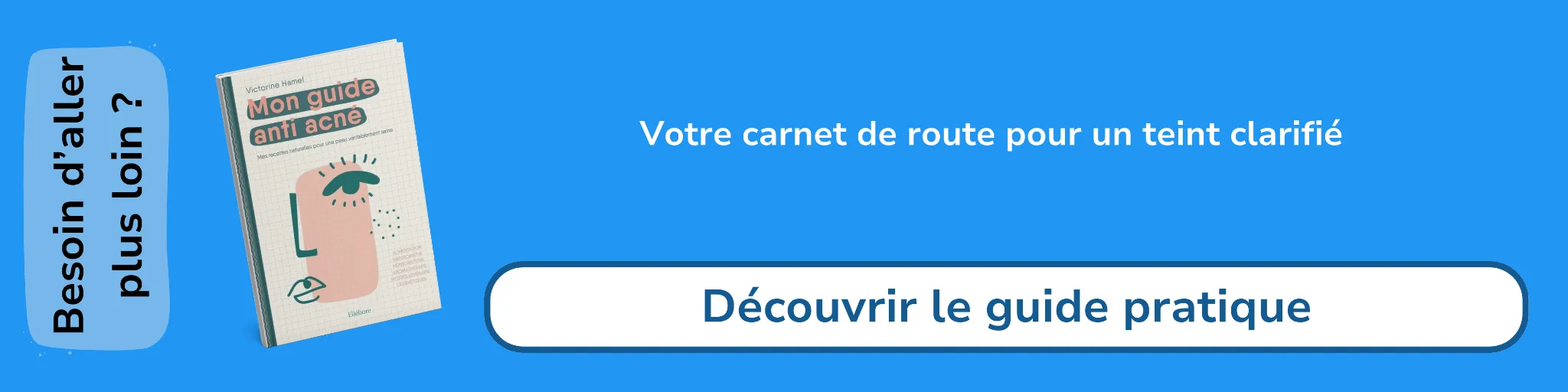 Bannière d'affiliation pour le livre -Mon guide anti-acné
