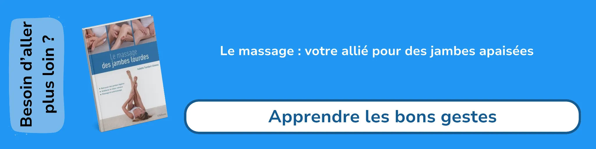Bannière d'affiliation pour le livre -Le massage des jambes lourdes