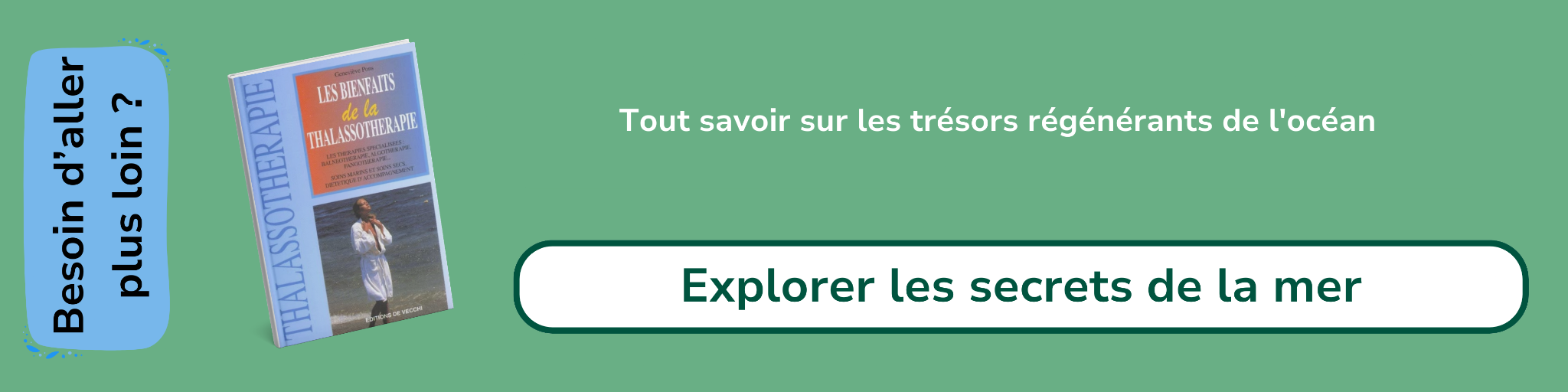 Bannière d'affiliation pour le livre -Les bienfaits de la thalassotherapie