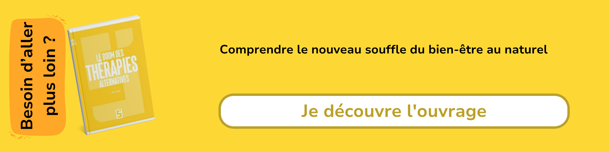 Bannière d'affiliation pour le livre -Le boom des thérapies alternatives