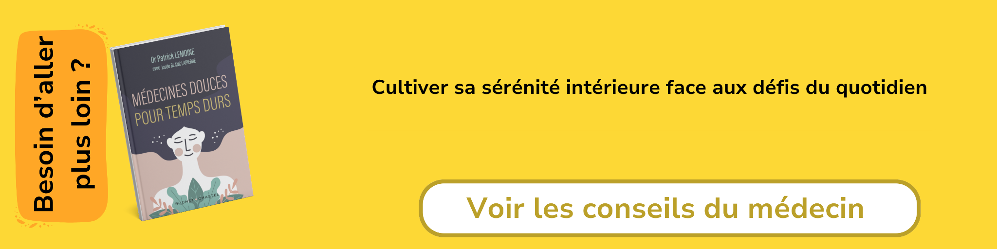 Bannière d'affiliation pour le livre -Médecines douces pour temps durs 