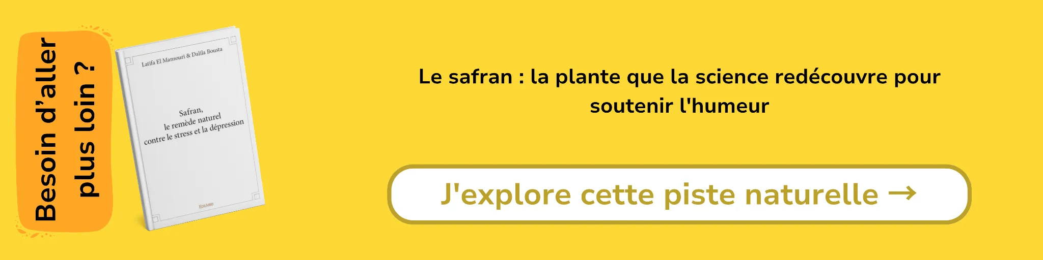 Bannière d'affiliation pour le livre -Le safran, remède naturel contre le stress et la dépression