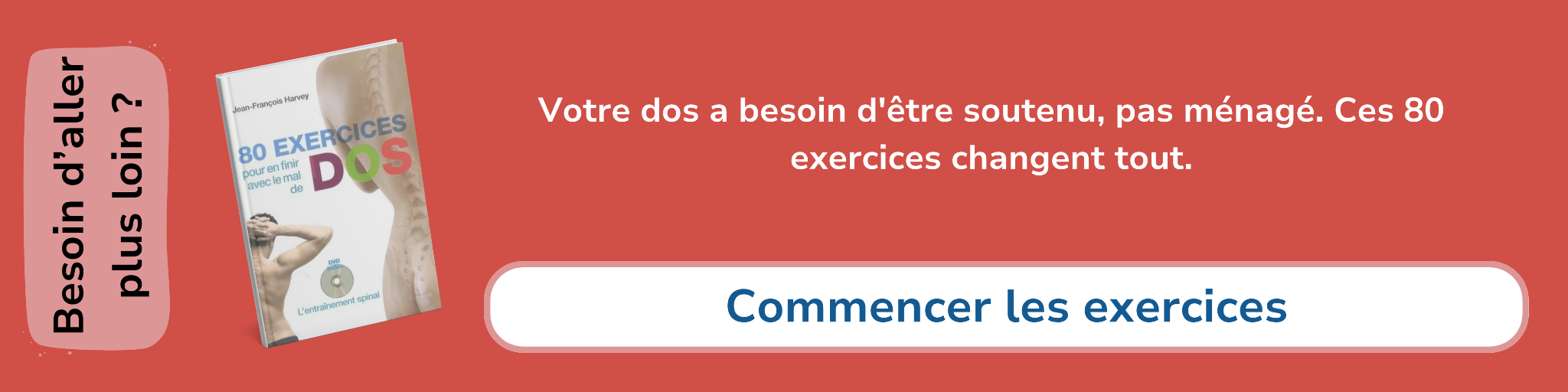 Bannière d'affiliation pour le livre -80 exercices pour en finir avec les maux du dos