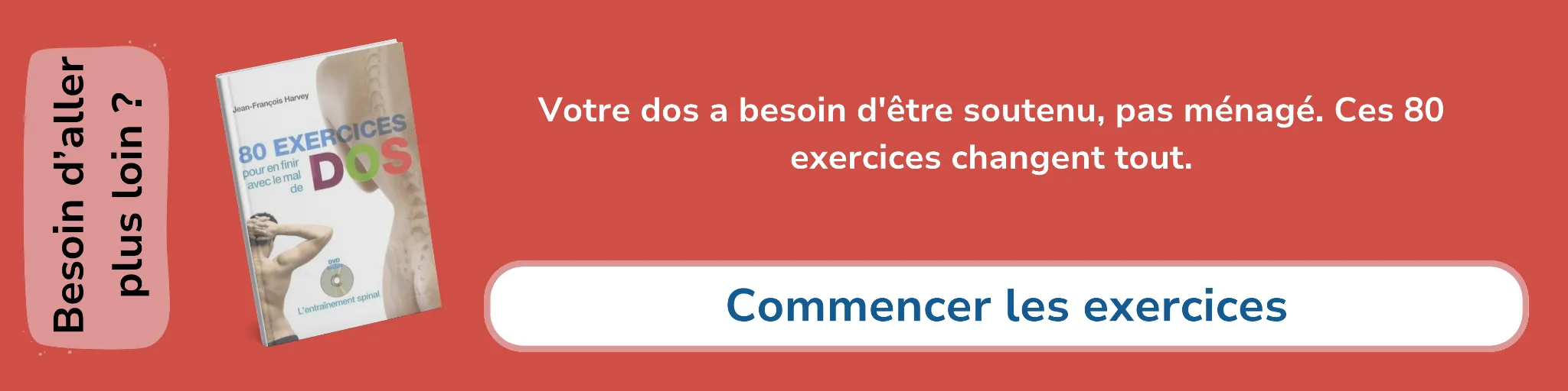 Bannière d'affiliation pour le livre -80 exercices pour en finir avec les maux du dos