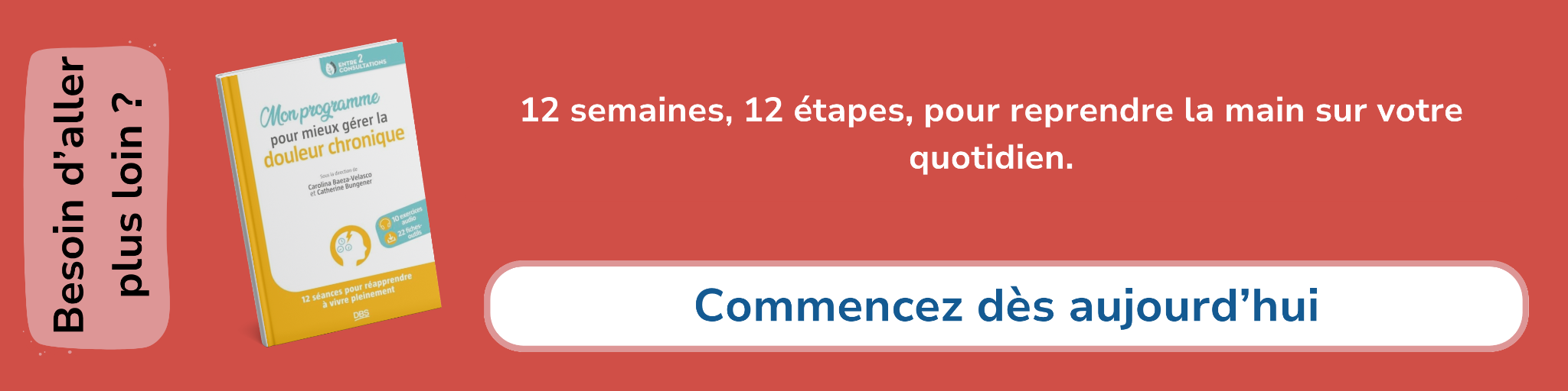 Bannière d'affiliation sur le livre Mon programme pour mieux gérer la douleur chronique