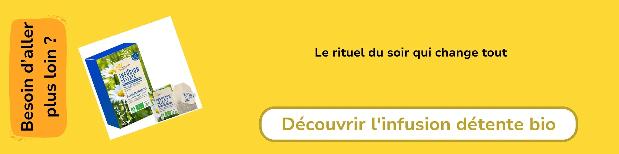 Bannière d'affiliation pour l’Infusion détente Bio