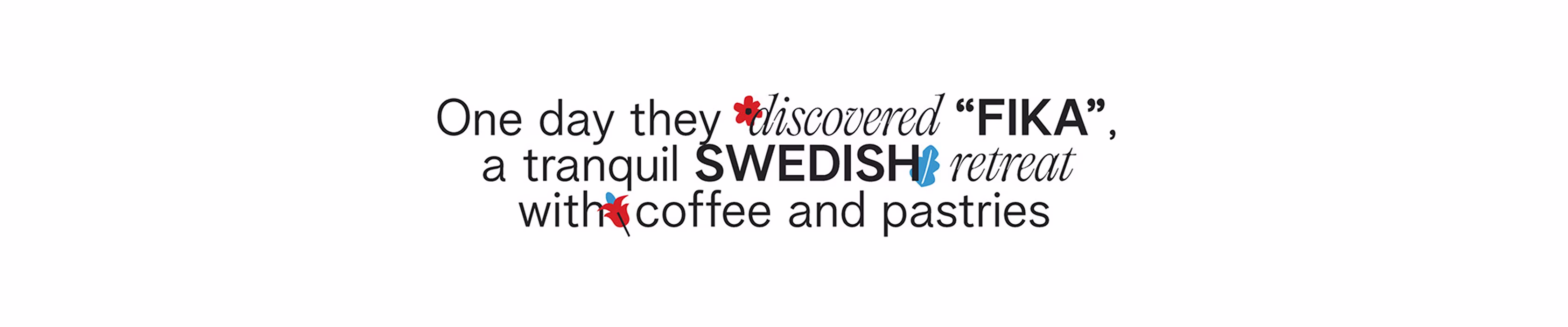 brandon archibald brand fika quote