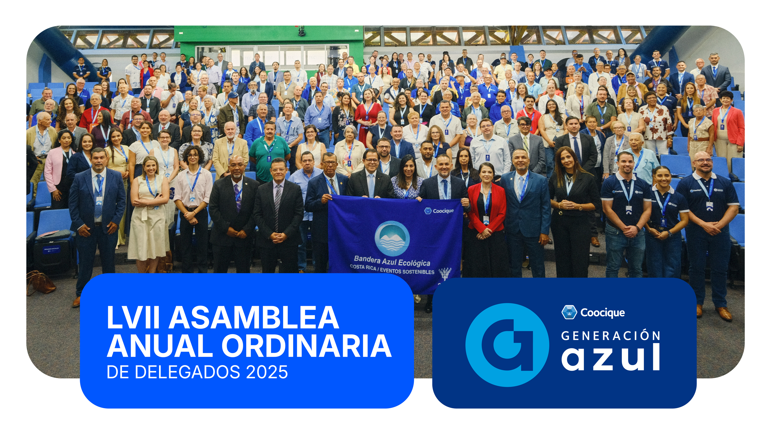 LVII Asamblea Anual Ordinaria de Delegados de Coocique, R.L.