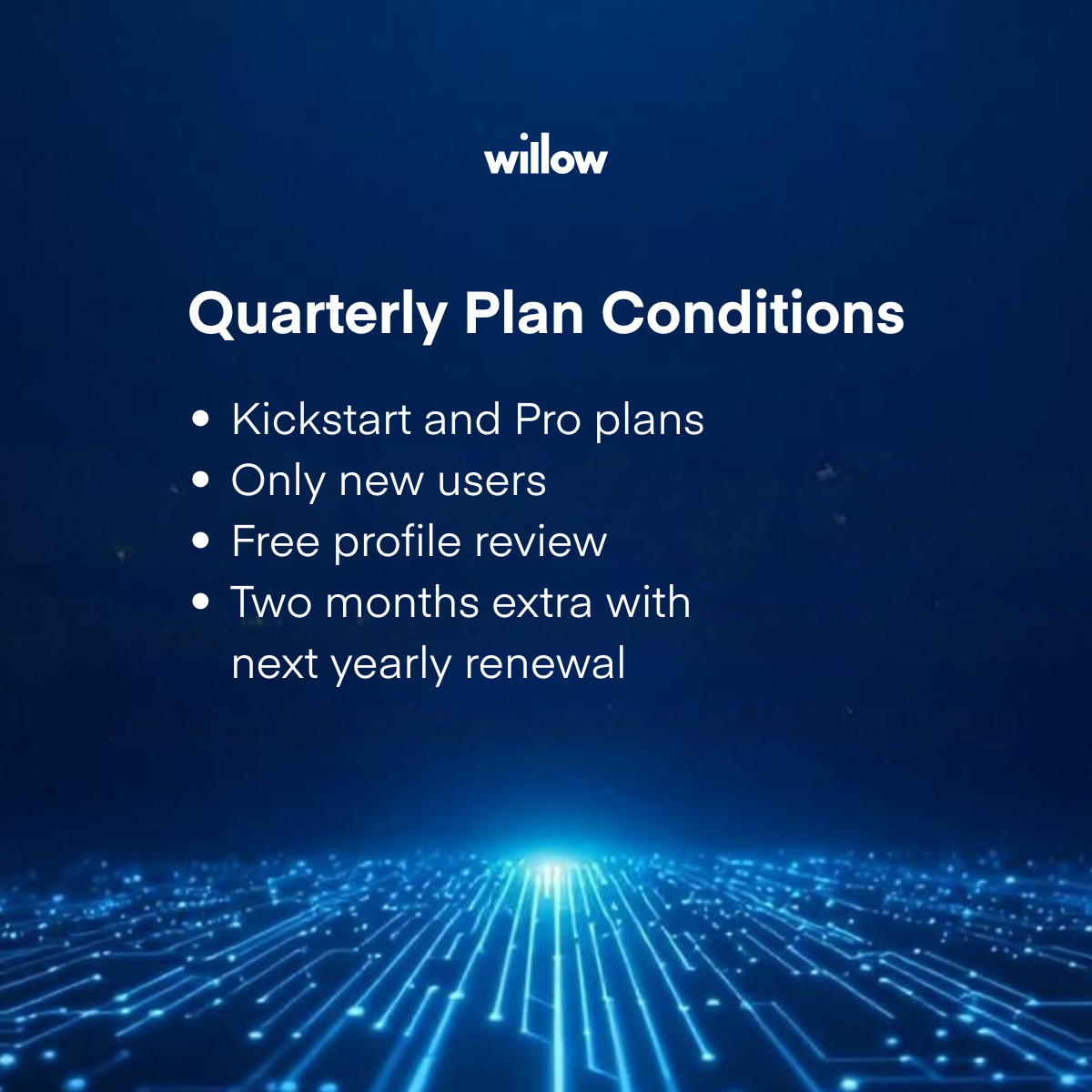 quarterly conditions for willow's black friday promo