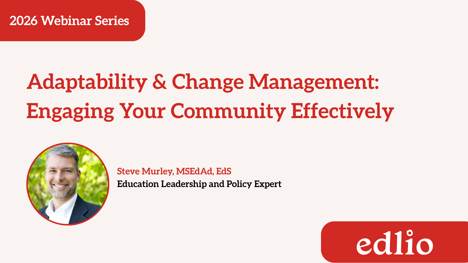 Picture of Steve Murley with title of the blog: Adaptability and Change Management