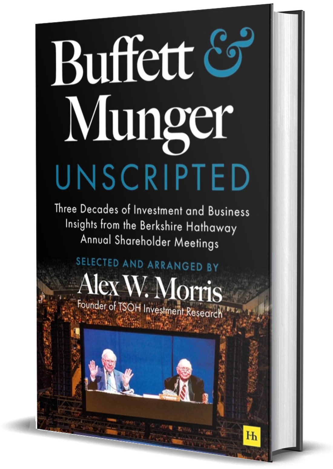 Cover of Buffett and Munger Unscripted by Alex W. Morris
