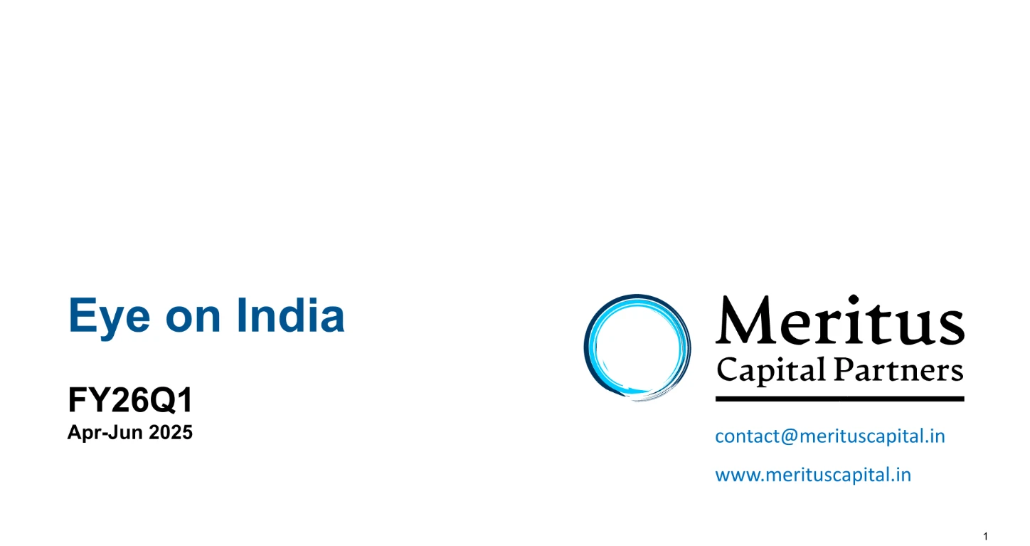 Cover of Eye on India FY26 Q1, April to June 2025, Meritus Capital Partners