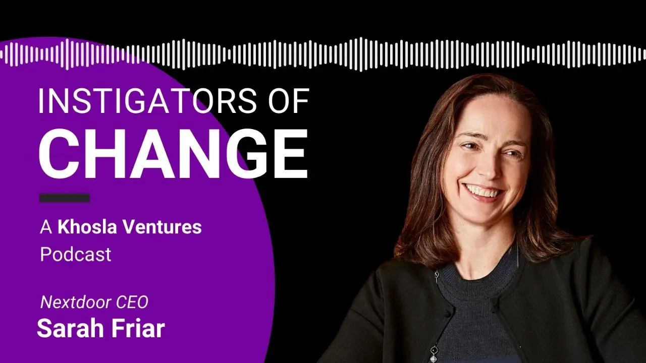 Why Nextdoor CEO Sarah Friar Took A Big Career Risk
