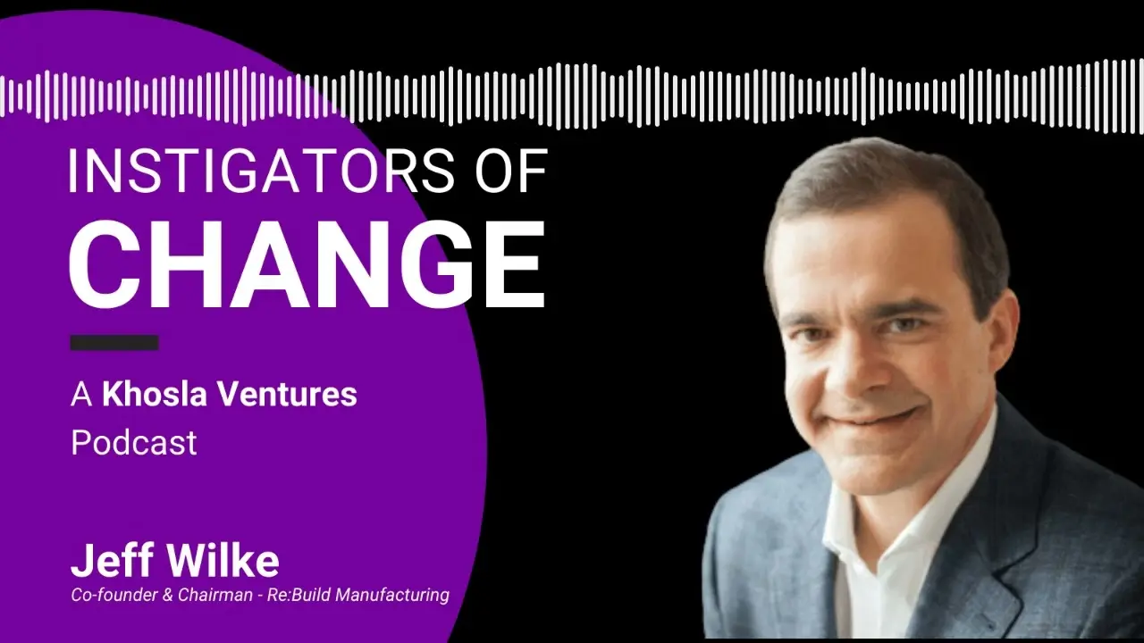 Jeff Wilke: From Amazon Exec to Rebuilding American Manufacturing
