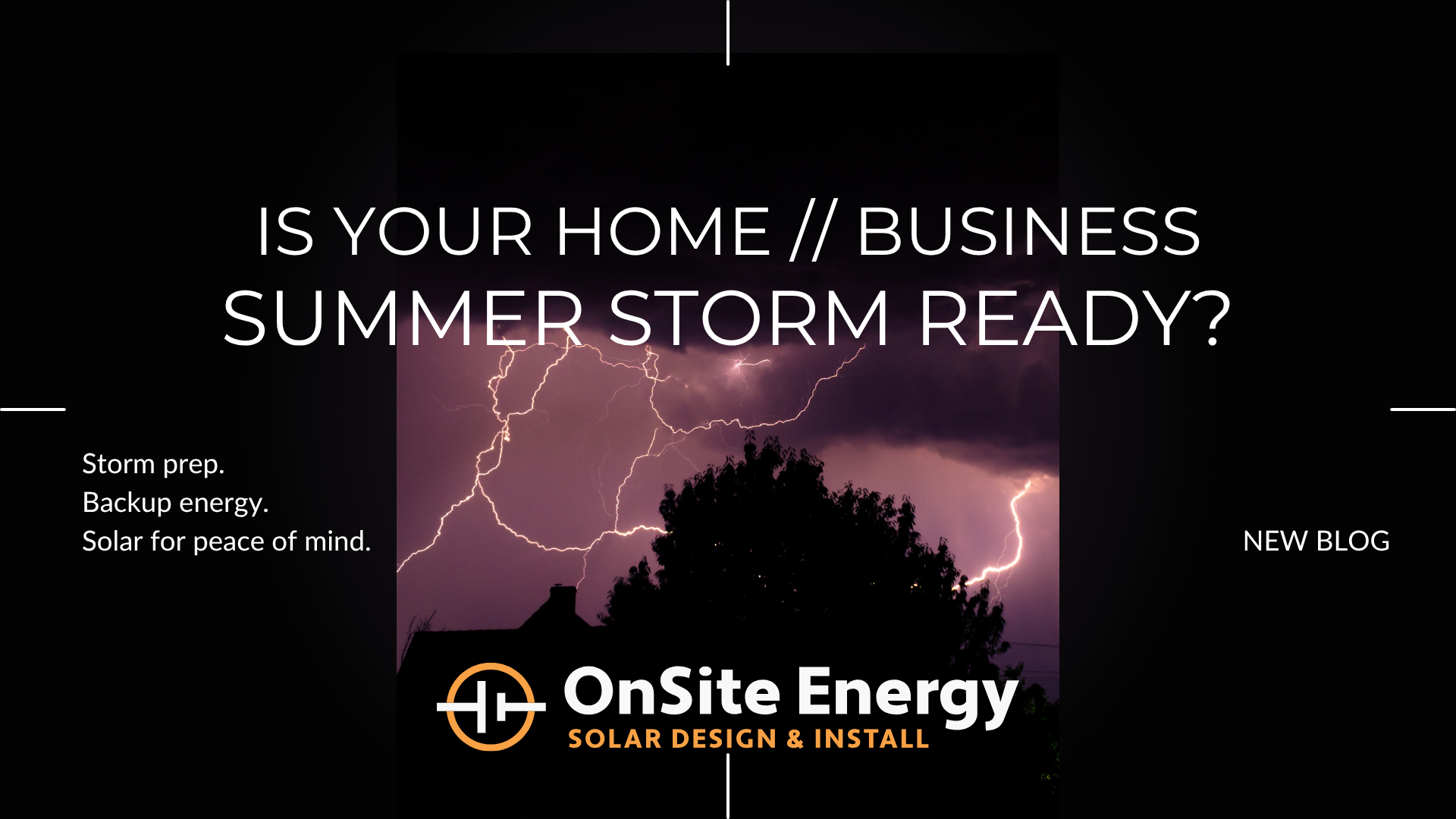 Summer Storm in Montana with words are you storm ready