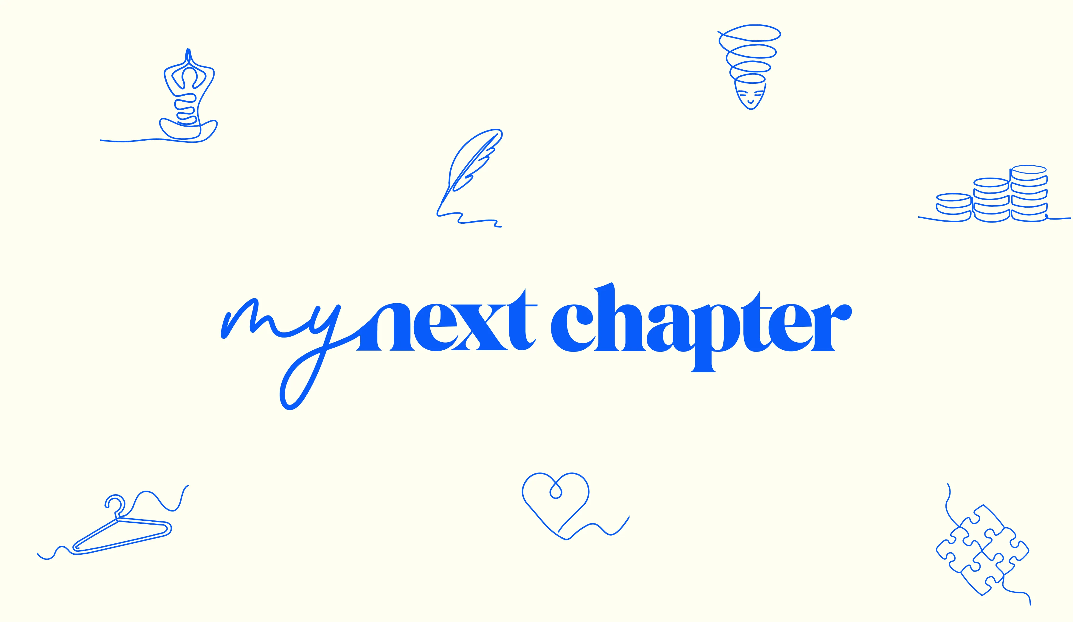 My Next Chapter logo in blue cursive and bold font, surrounded by hand-drawn illustrations symbolizing growth, reflection, and new beginnings.