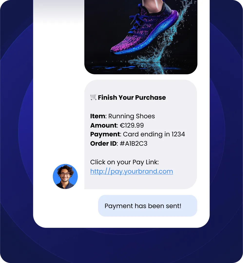 Mobile screen showing a running shoe splashing water, with a payment request message detailing item, amount €129.99, card payment ending in 1234, order ID #A1B2C3, and a pay link, followed by a confirmation message saying payment has been sent.