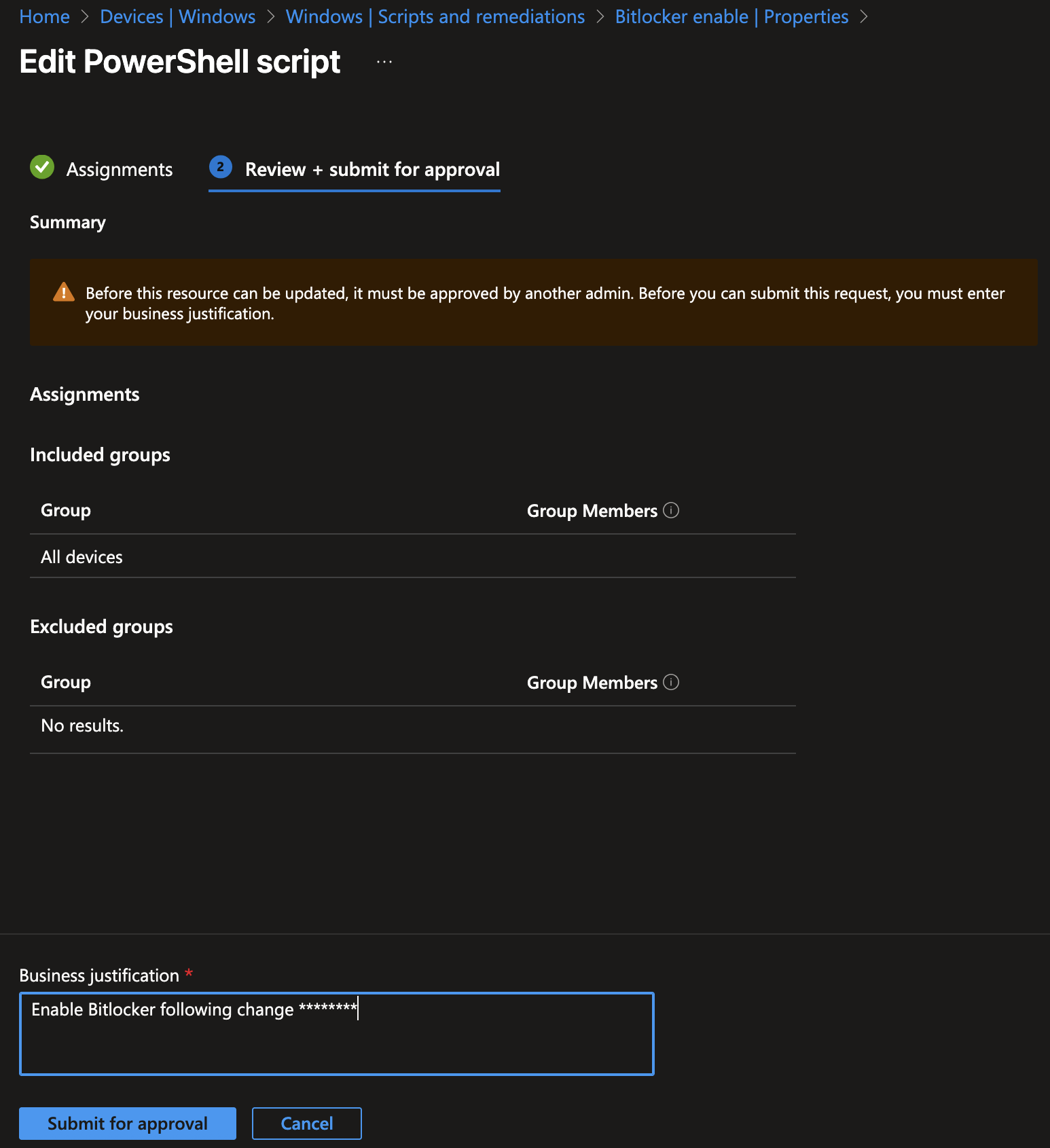 Screenshot of Intune PowerShell script properties showing the 'Review + submit for approval' tab with a business justification entered.