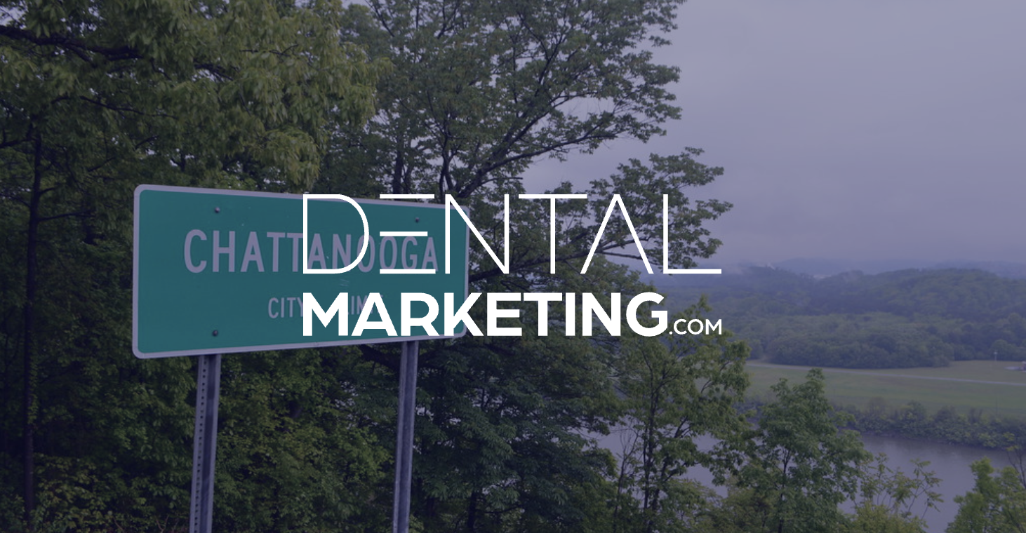 DentalMarketing.com Adds Another Client in Chattanooga, TN