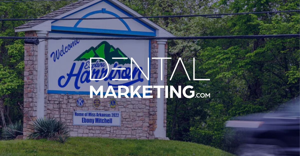 DentalMarketing.com Adds Another Client in Harrison, AR