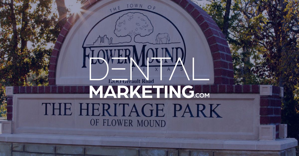 DentalMarketing.com Adds Another Client in Flower Mound, TX