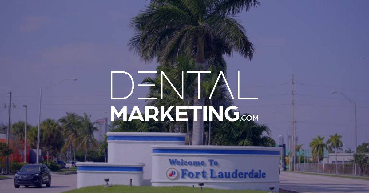 DentalMarketing.com Adds Another Client in Fort Lauderdale, FL