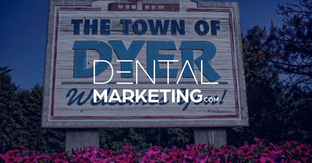 DentalMarketing.com Adds Another Client in Dyer, IN