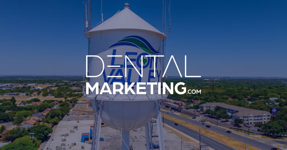 DentalMarketing.com Adds Another Client in Leon Valley, TX