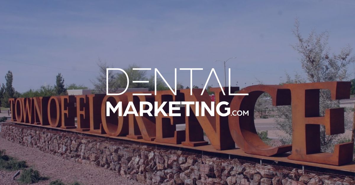 DentalMarketing.com Adds Another Client in Florence, AZ
