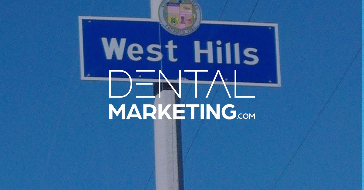 DentalMarketing.com Adds Another Client in West Hills, CA