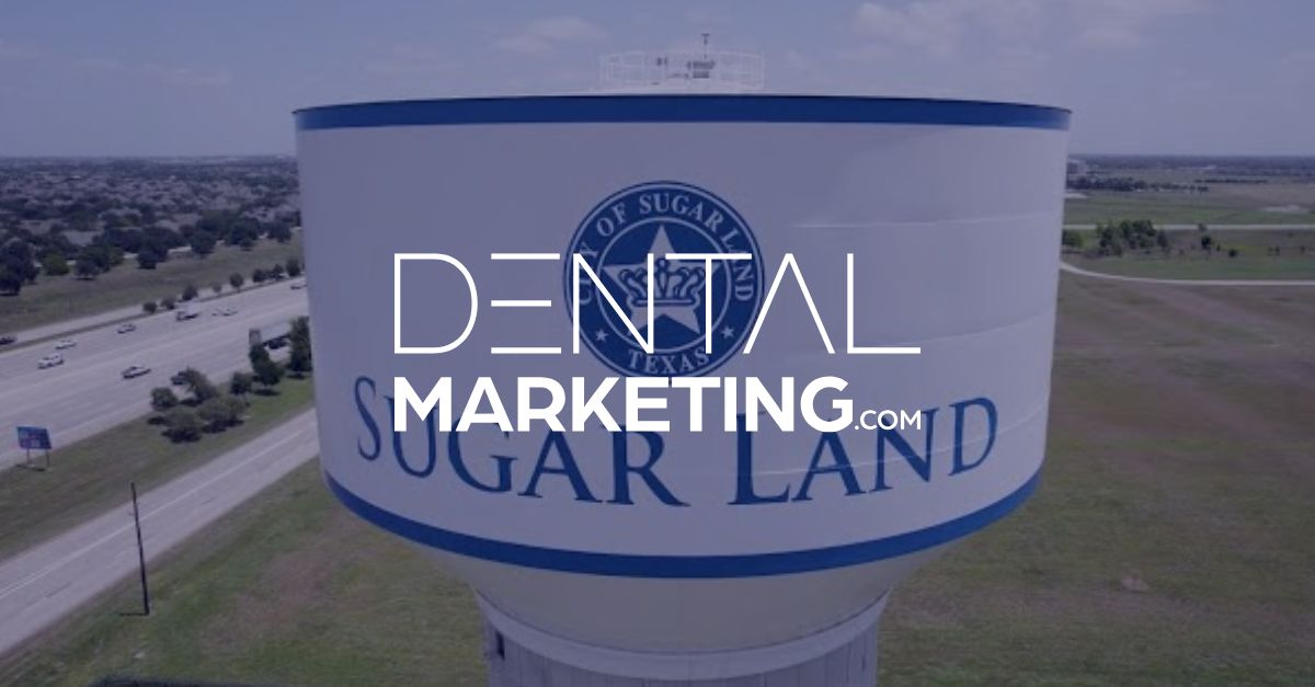 DentalMarketing.com Adds Another Client in Sugar Land, TX