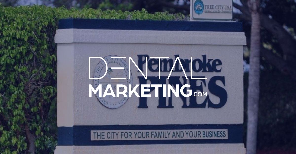 DentalMarketing.com Adds Another Client in Pembroke Pines, FL