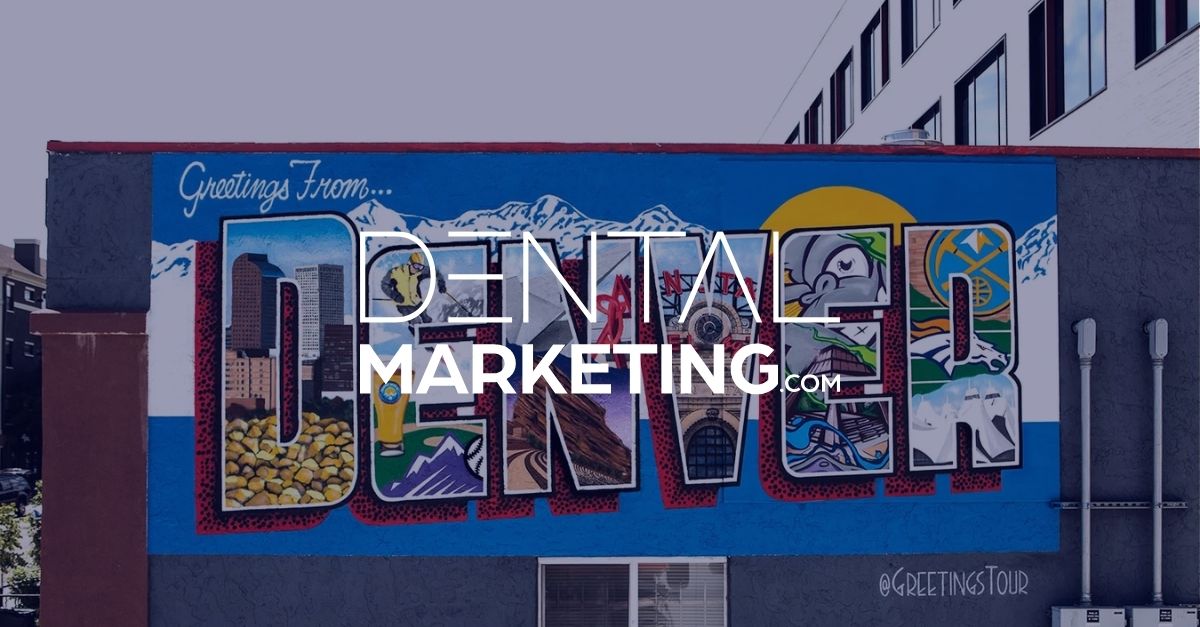DentalMarketing.com Adds Another Client in Denver, CO