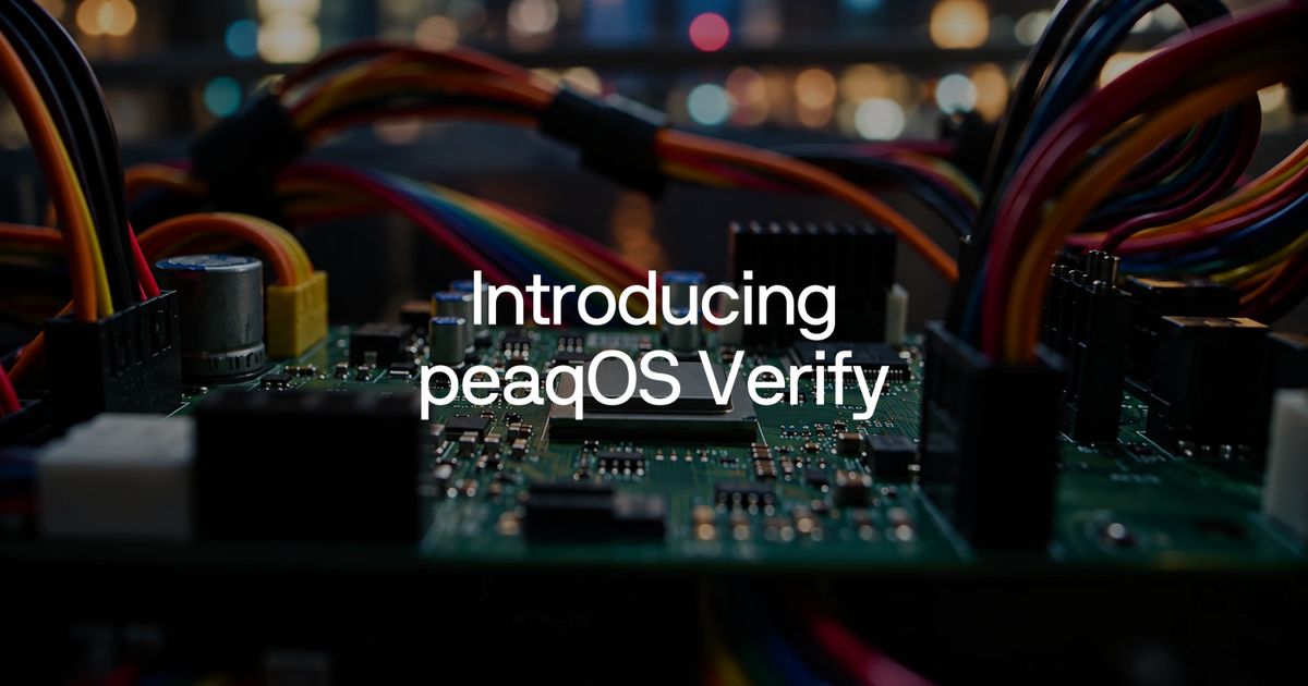 Introducing peaqOS Verify, illustrated with circuitry and connected hardware.