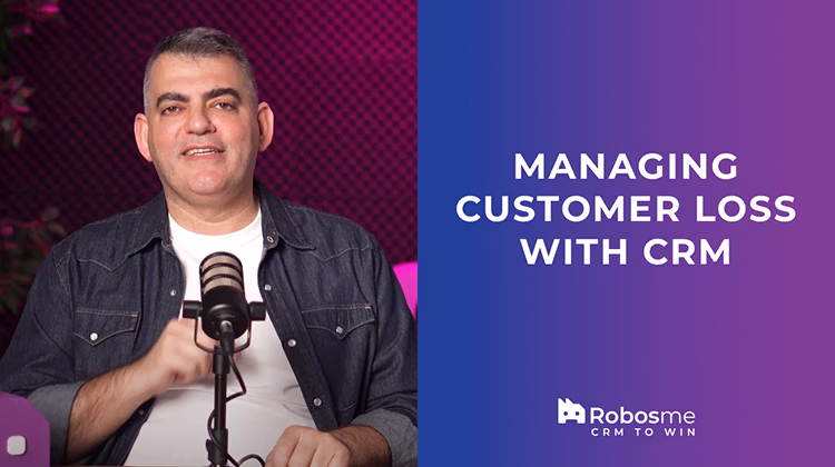 Managing Customer Loss With CRM