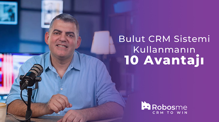 10 Advantages of Using a Cloud CRM System