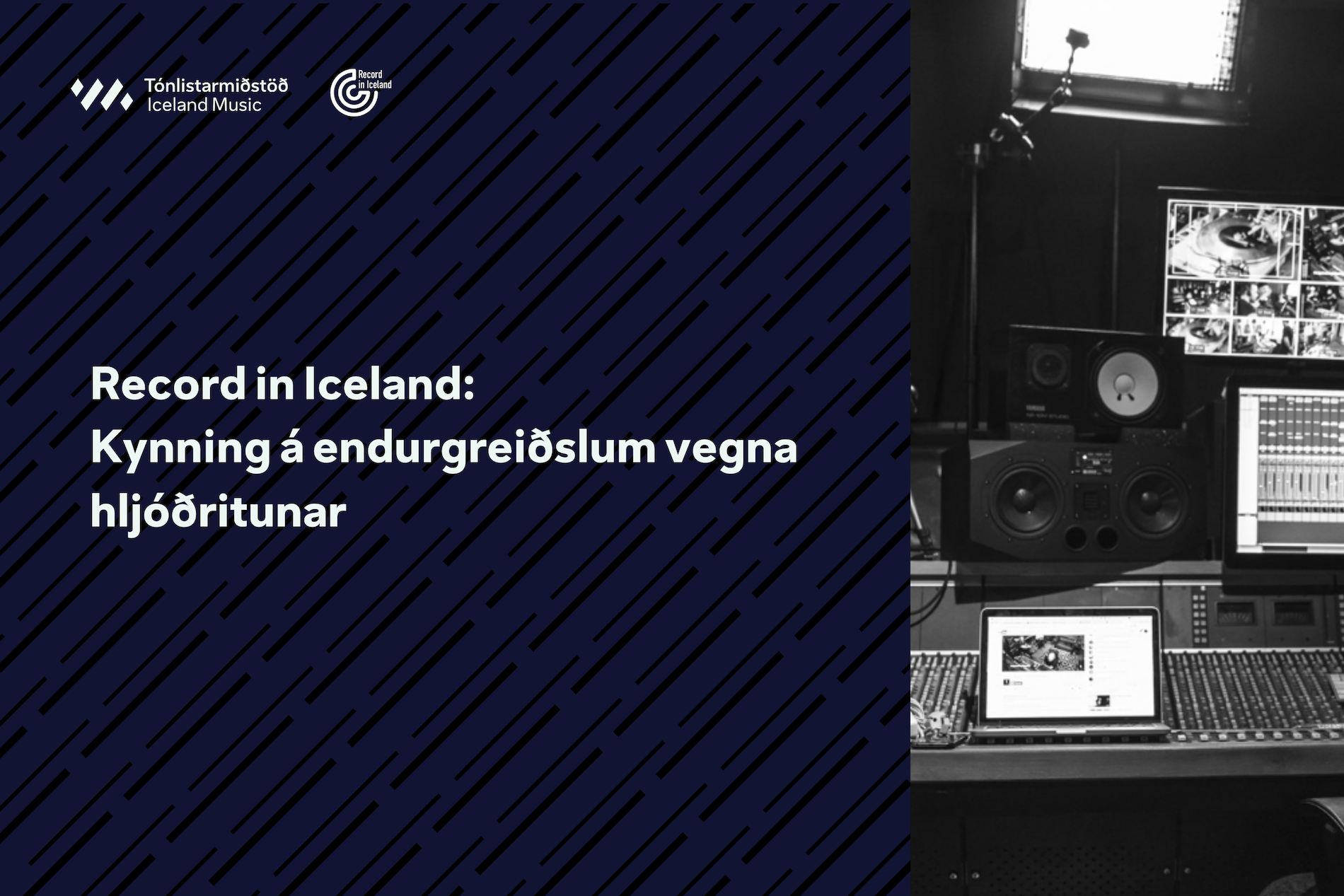Kynning á endurgreiðslum vegna hljóðritunar