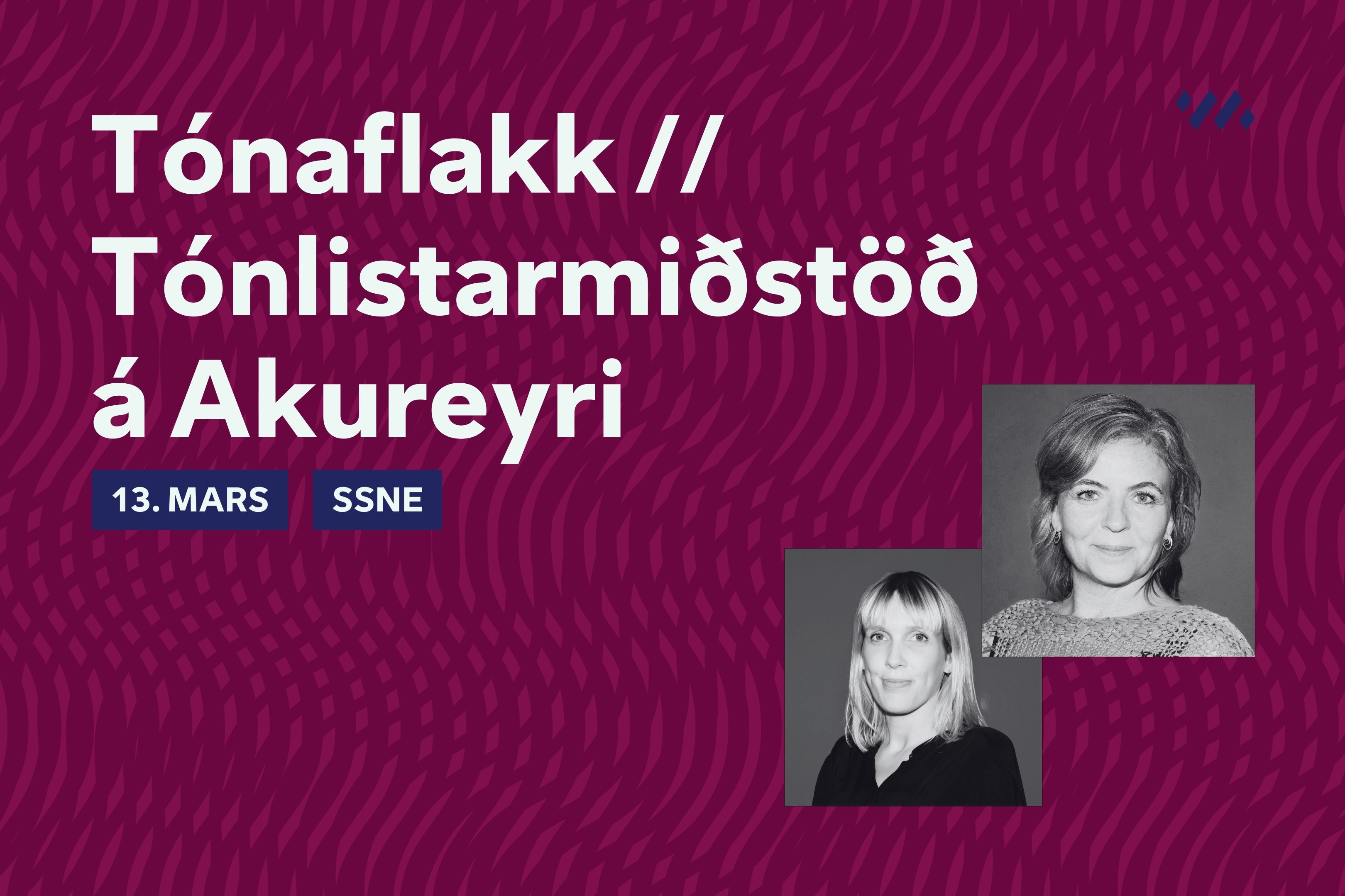 Tónaflakk // Tónlistarmiðstöð á Akureyri