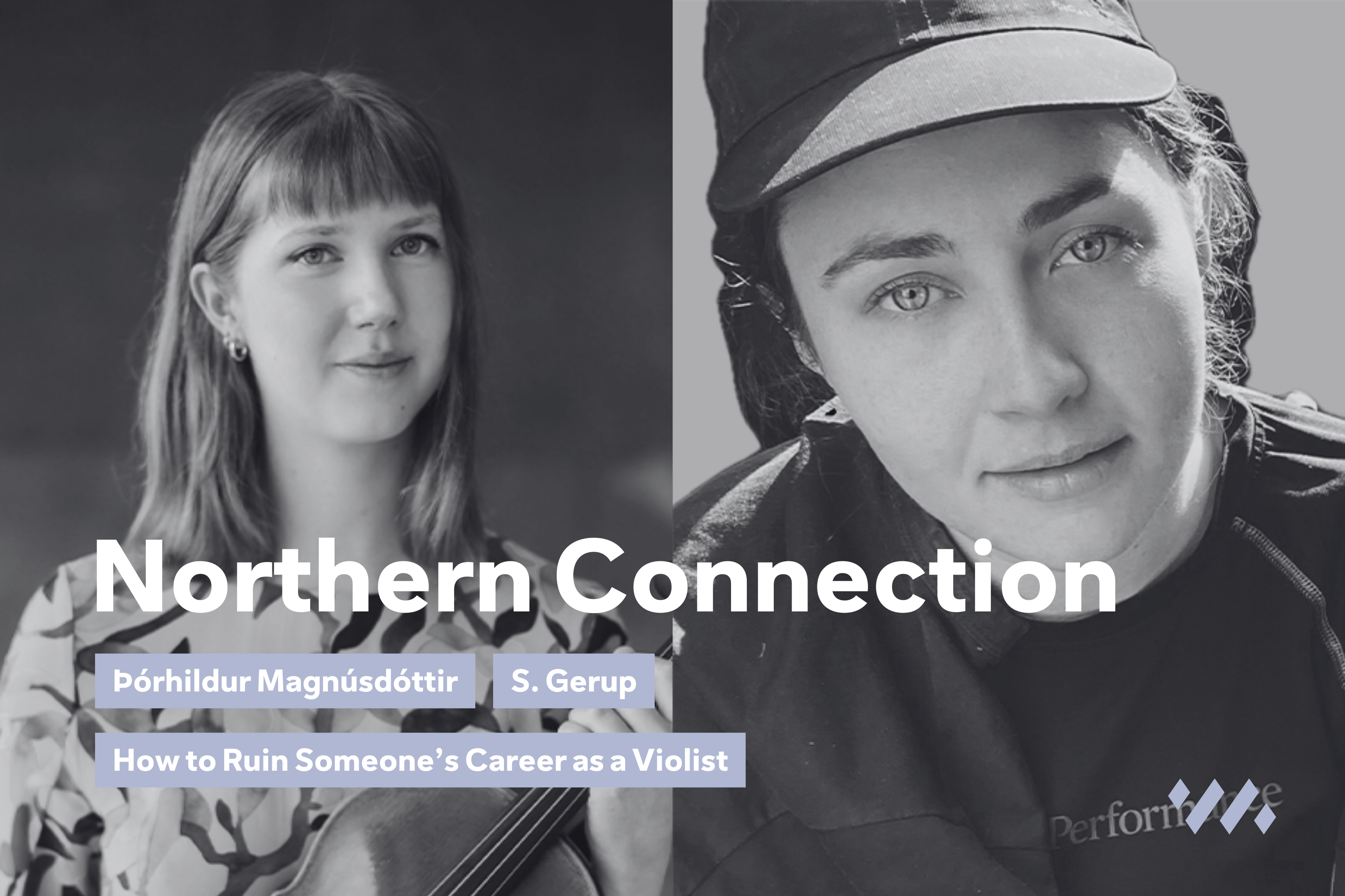 Violist Þórhildur Magnúsdóttir and Composer S. Gerup Selected for Northern Connection