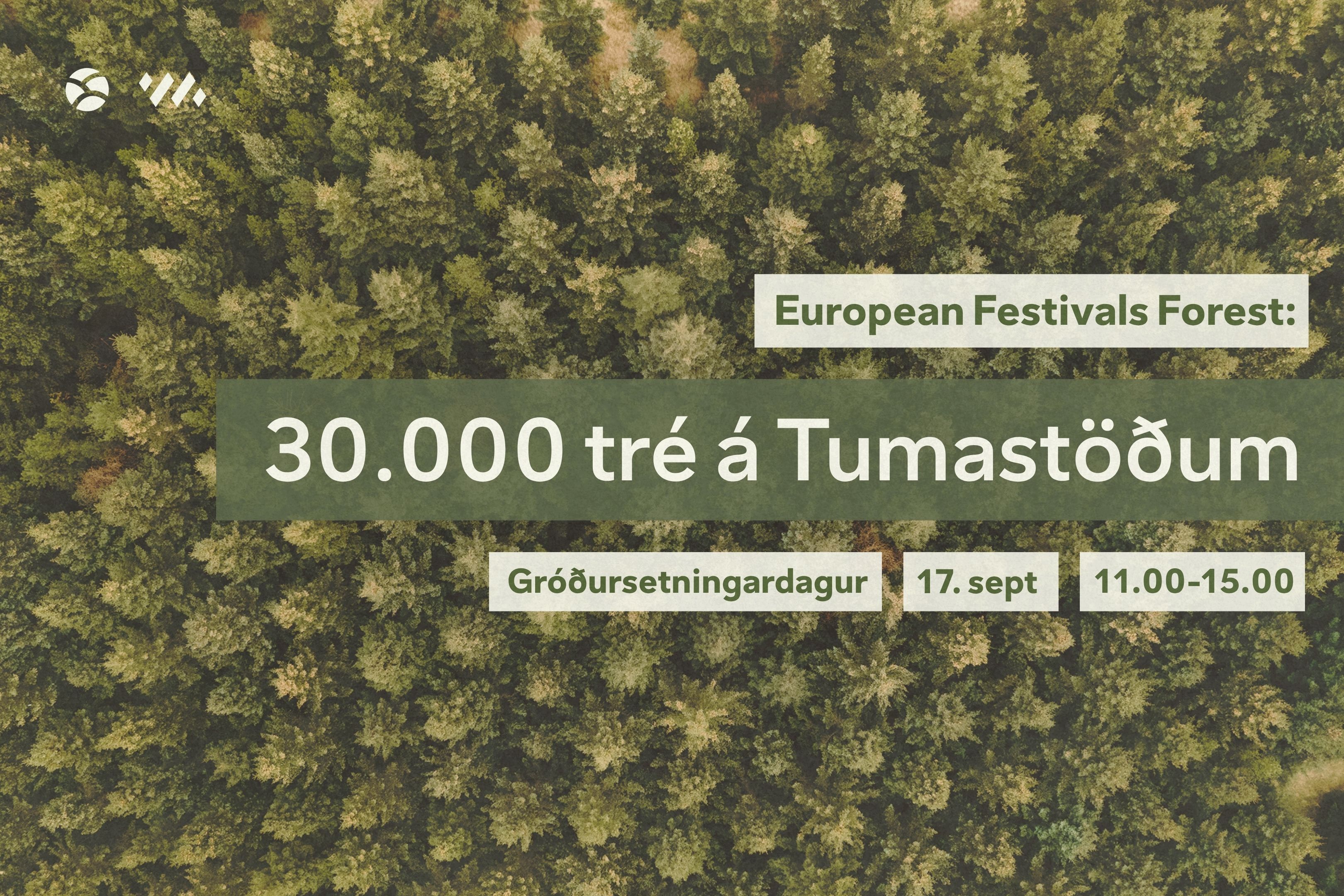 European Festivals Forest gróðursetur tré númer 30.000 á Tumastöðum