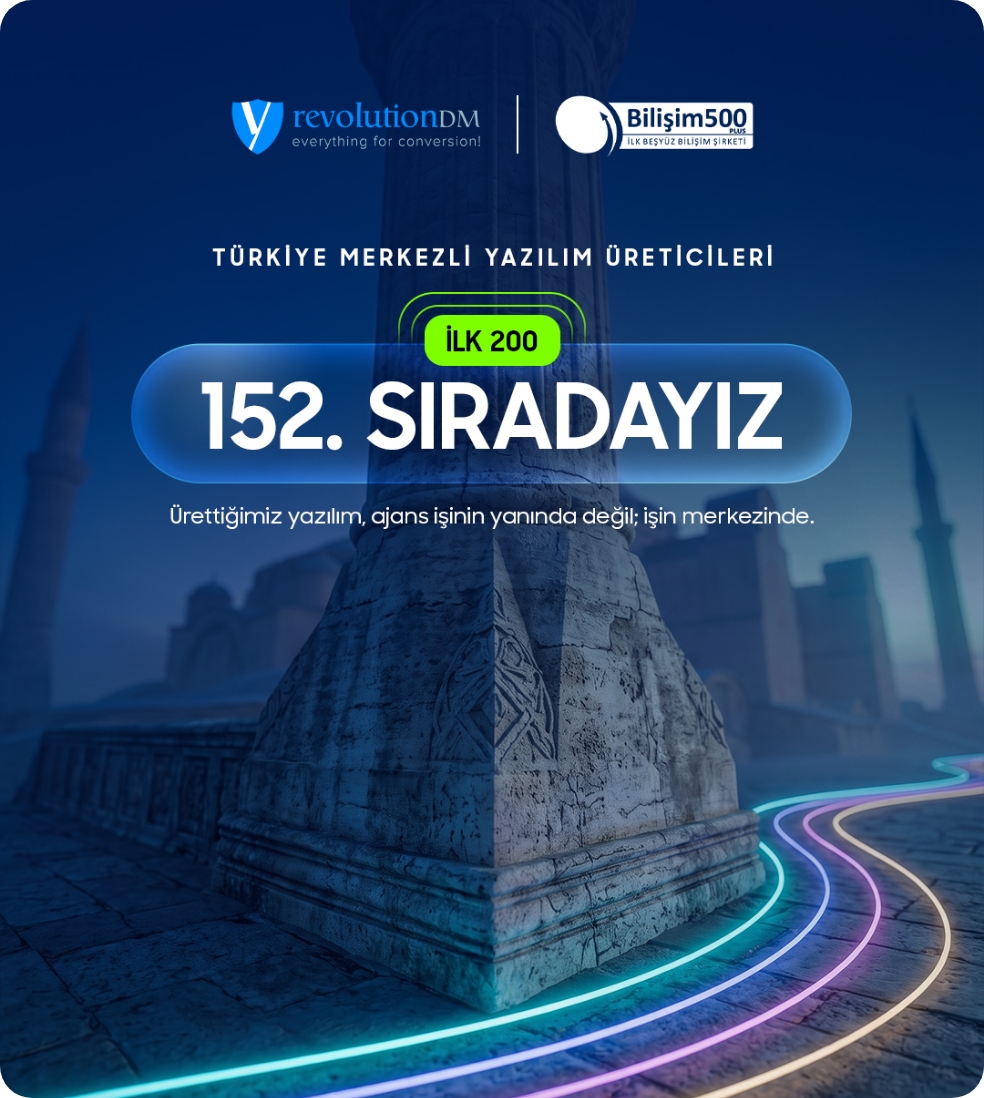 revolutionDM Bilişim 500 Türkiye Merkezli Yazılım Üreticileri 152. sıra