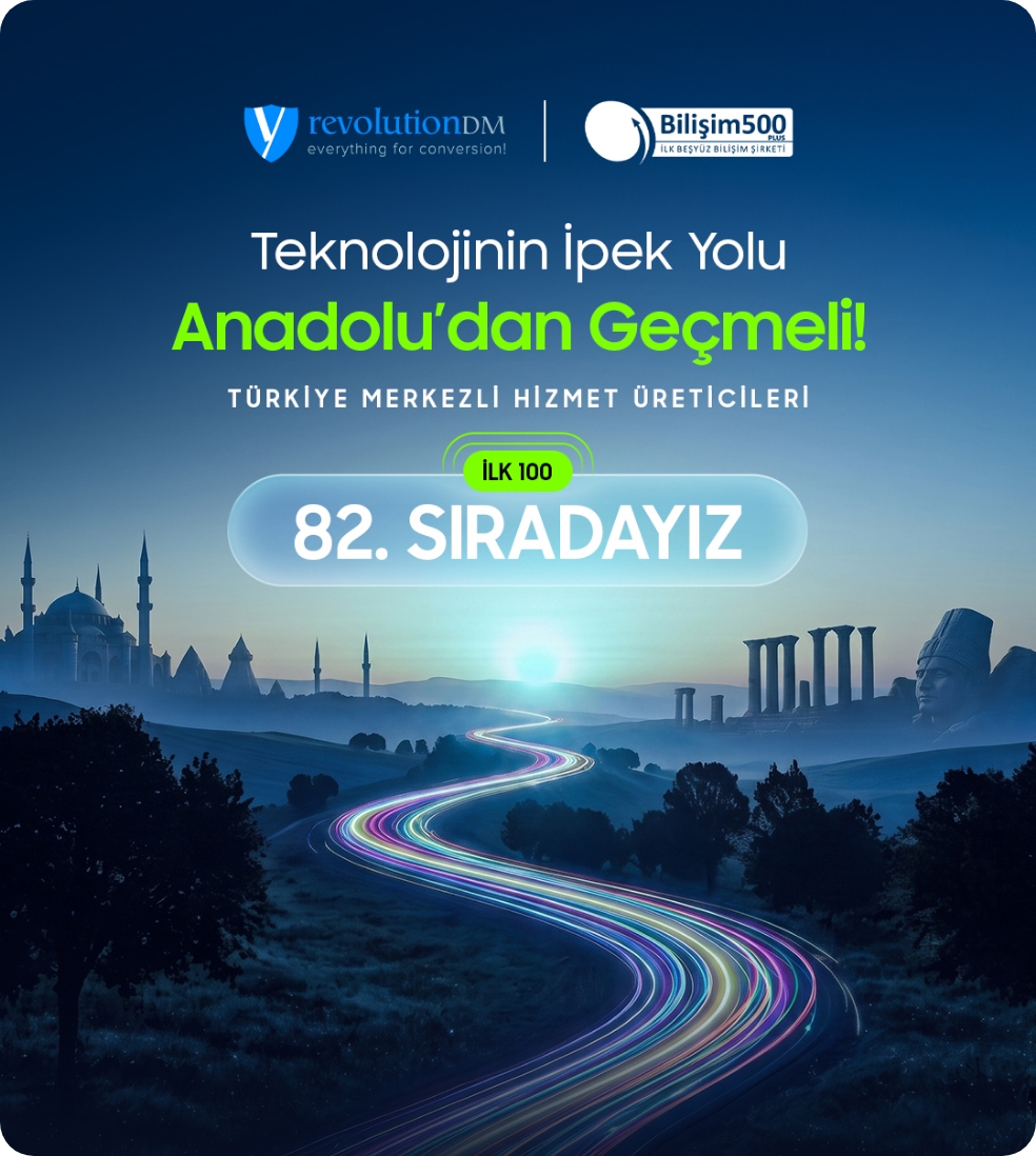 revolutionDM Bilişim 500 Türkiye Merkezli Hizmet Üreticileri 82. sıra