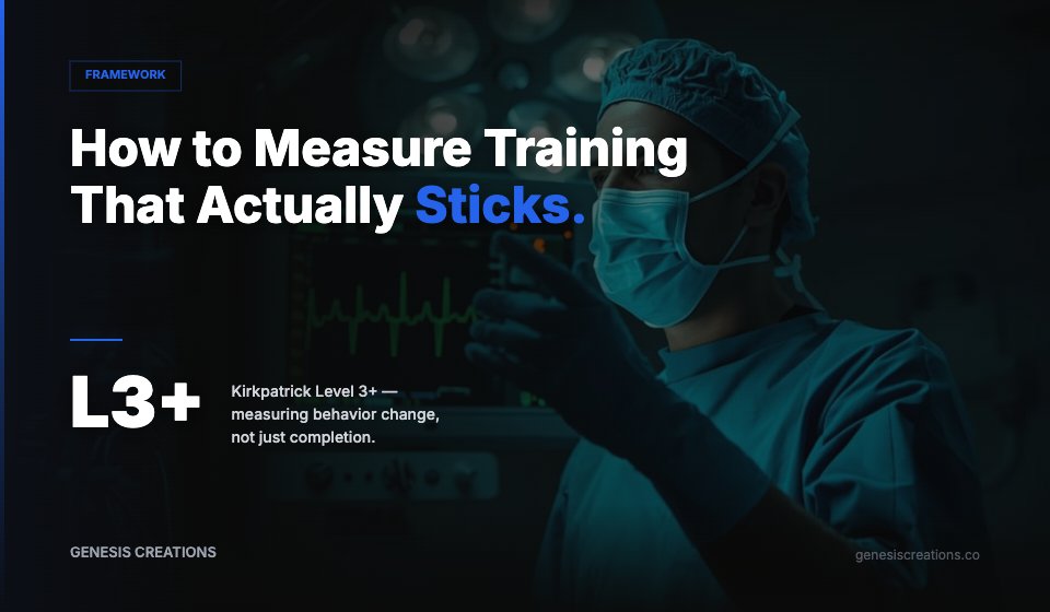 How to Measure Training That Actually Sticks