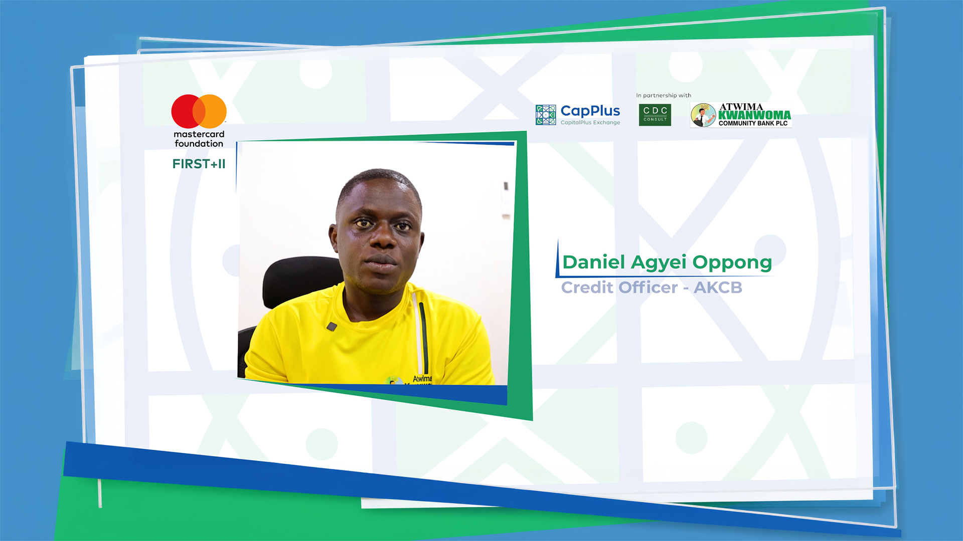 The Institutional Shift Behind Better MSME Lending: The Account of Daniel Agyei Oppong, Credit Officer, AKCB.
