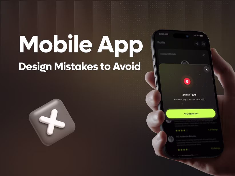 Mobile App Design Mistakes  to Avoid