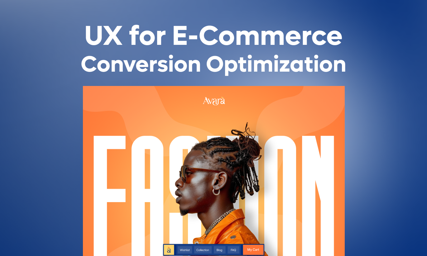 UX for E-Commerce: Conversion Optimization