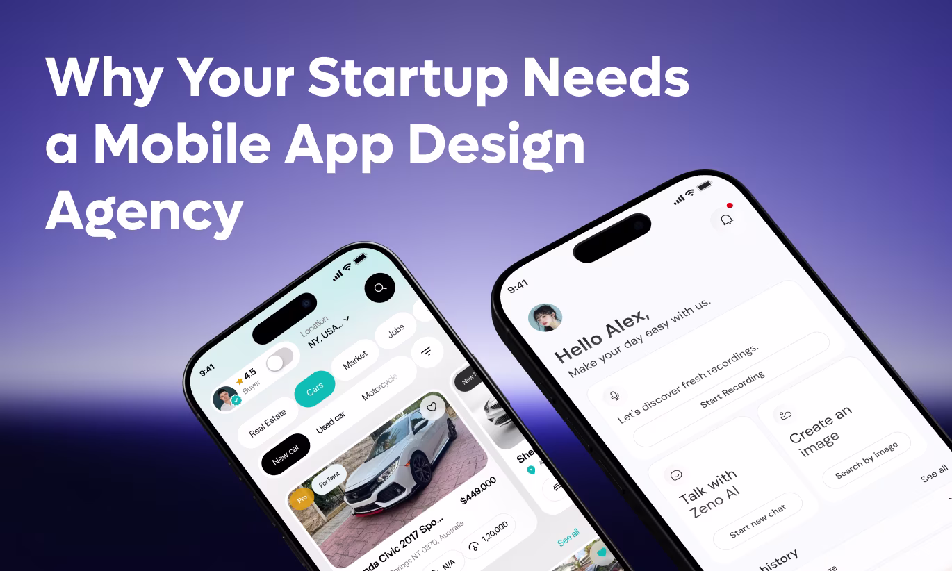 Why Your Startup Needs a Mobile App Design Agency