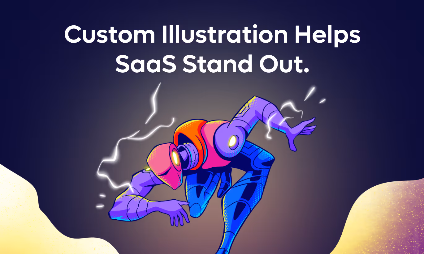 Using Custom Illustration to Help Your SaaS Stand Out