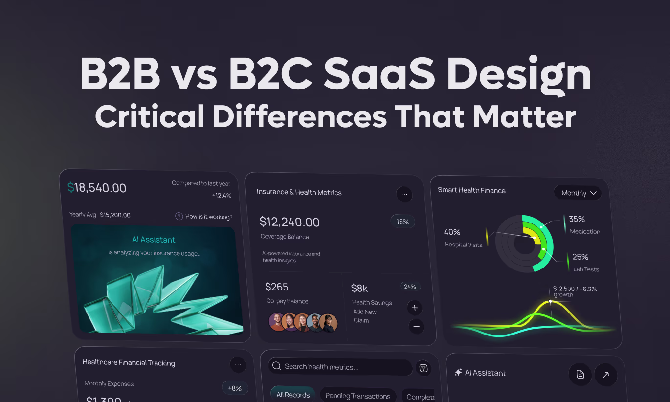 B2B vs B2C SaaS Design: Critical Differences That Matter